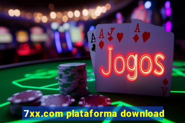 7xx.com plataforma download